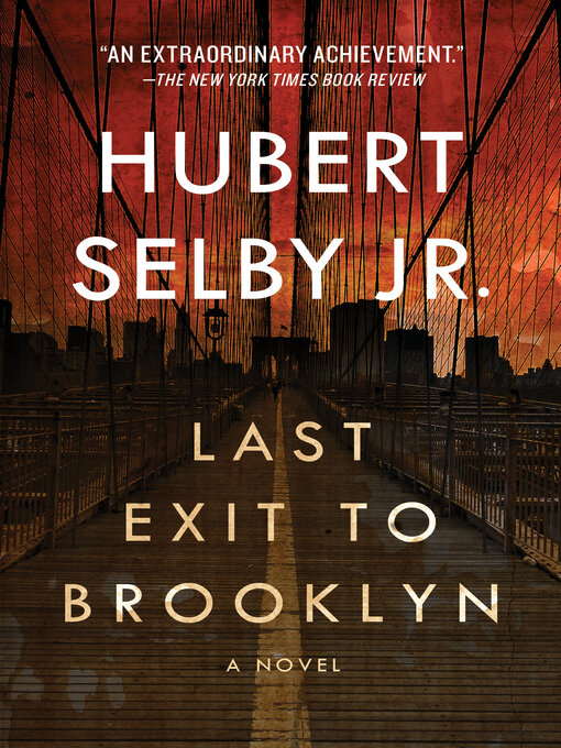 Title details for Last Exit to Brooklyn by Hubert Selby - Available